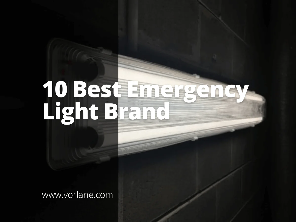Feature image 10 - 10 Best Emergency Light Brands [2024 Updated] - Vorlane