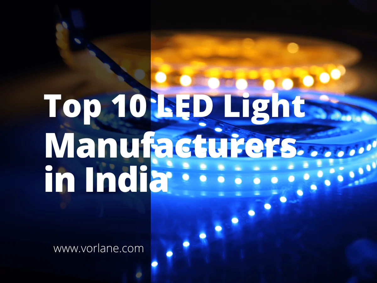 led light manufacturers in india 1 - Top 10 LED Light Manufacturers in India [2025 Updated] - Vorlane - Vorlane