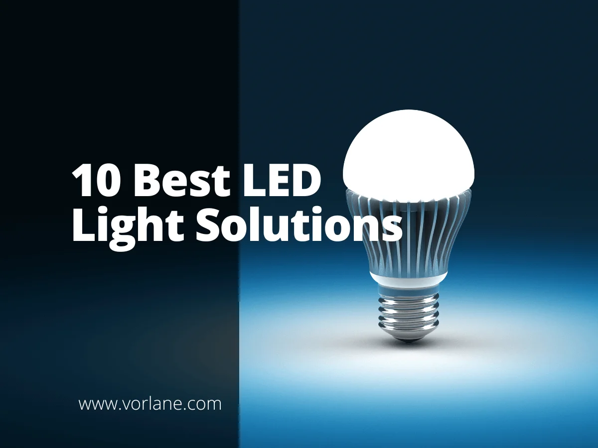 led light solutions 1 - 10 Best LED Light Solutions - Vorlane