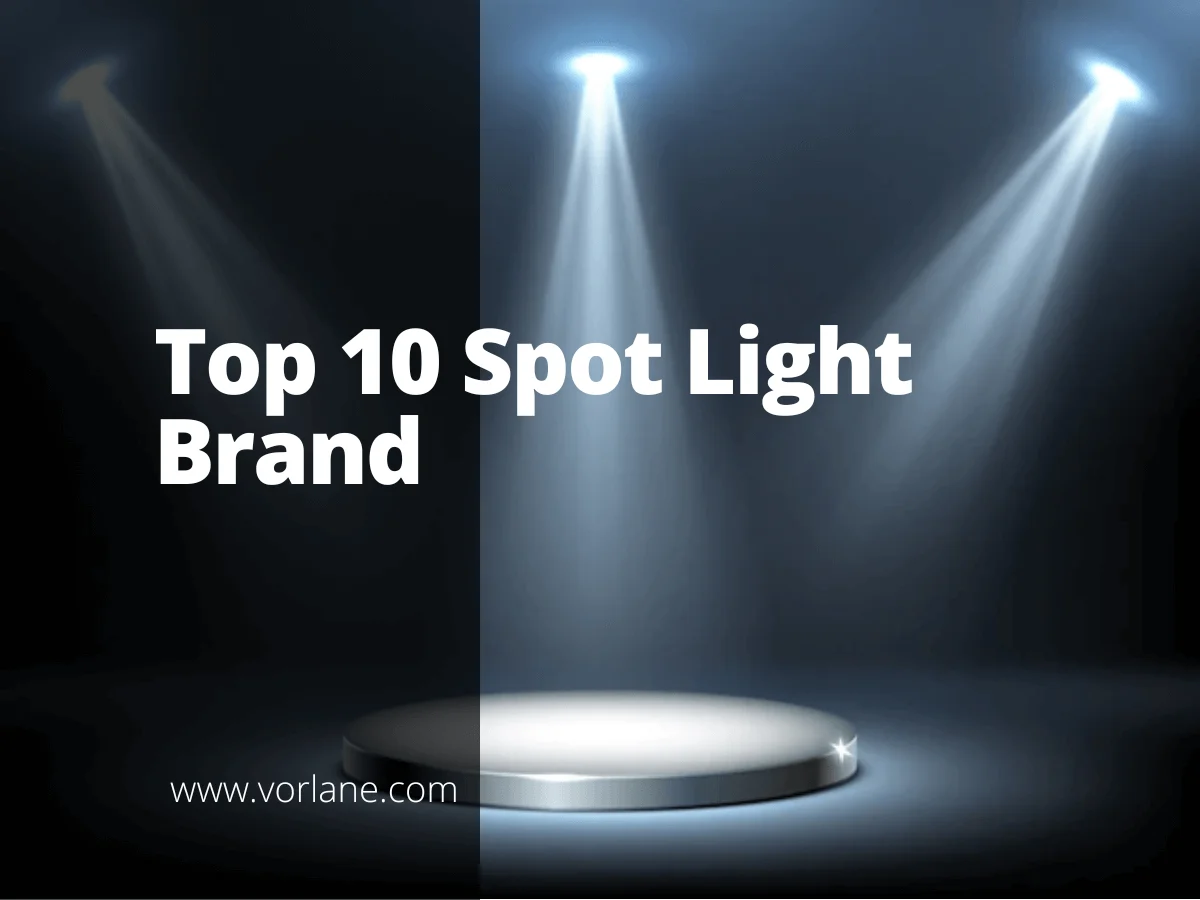 Spot Light Brand 1 - Top 10 Spot Light Brands [2025 Updated]- Vorlane - Vorlane